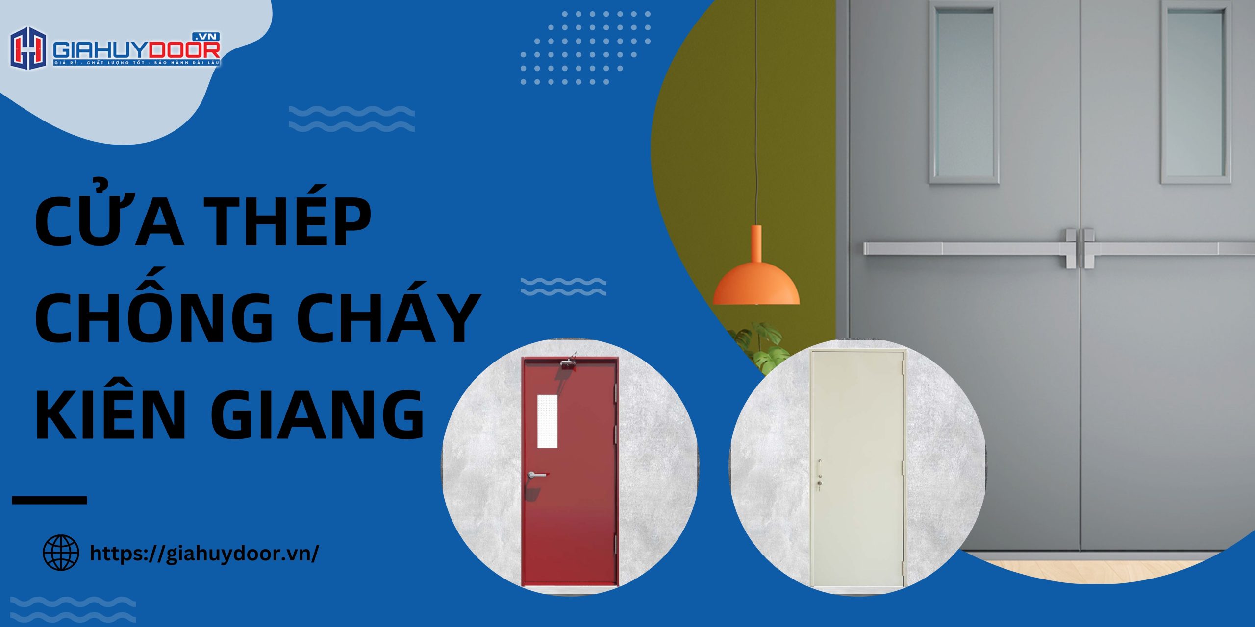 Cửa thép chống cháy Kiên Giang: Phân biệt với cửa kính chống cháy