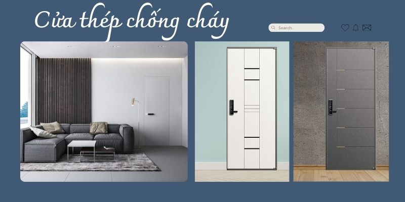 Giải pháp an toàn và phòng ngừa hỏa hoạn từ cửa thép chống cháy Tp. Hồ Chí Minh
