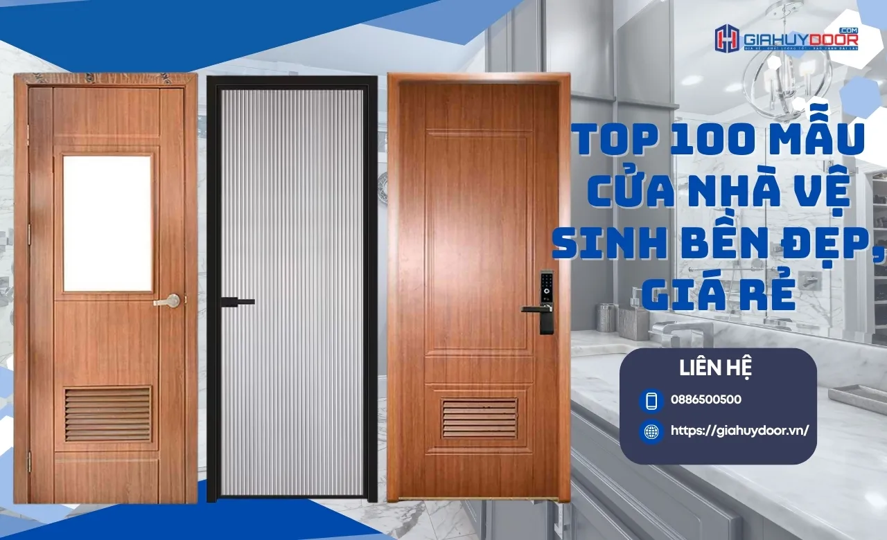 Top 100 Mẫu Cửa Nhà Vệ Sinh Bền Đẹp, Giá Rẻ