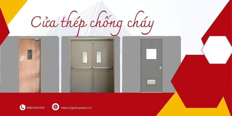 Một số lỗi hư hỏng thường gặp khi lắp đặt cửa thép chống cháy An Giang